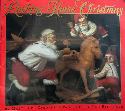 The Rocking Horse Christmas by Mary Pope Osborne