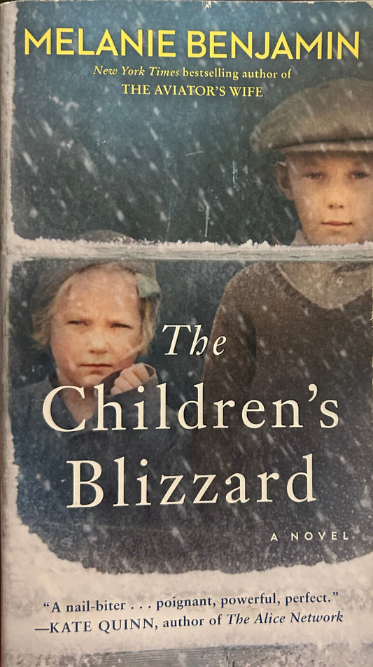 The children’s Blizzard by Melanie Benjamin