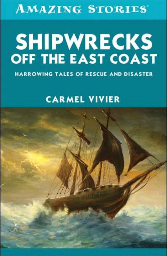 Shipwrecks off the East Coast: Harrowing Tales of Rescue and Disaster