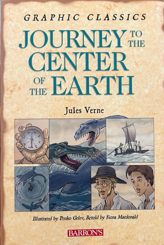 Graphic Classics Journey to the Center of the Earth
by Jules Verne
