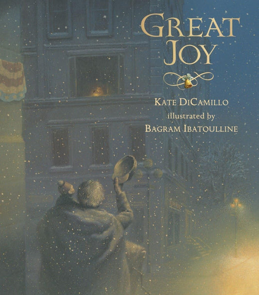 Great Joy
by Kate DiCamillo