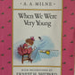 Winnie the Pooh series by AA Milne and Ernest H. Shepard