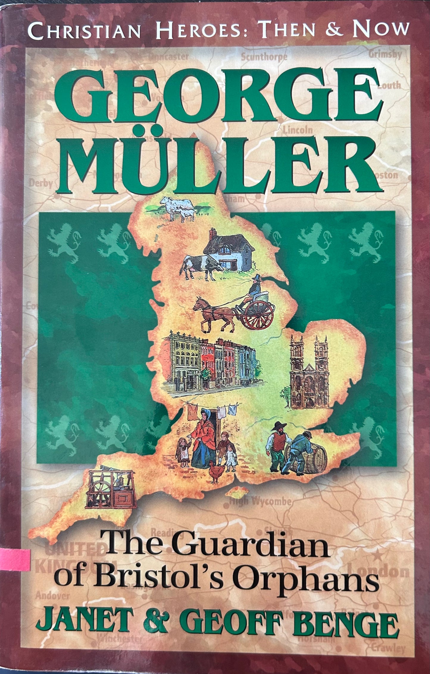 George Muller - The Guardian of Bristol's Orphans by Janet and Geoff Bange