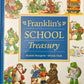 Franklin's School Treasury by Paulette Bourgeois