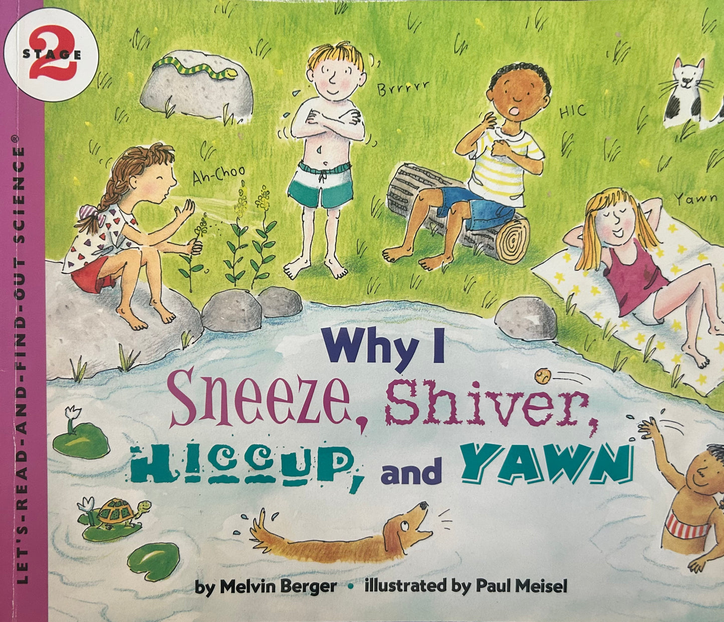Why I sneeze, shiver, hiccup, and yawn