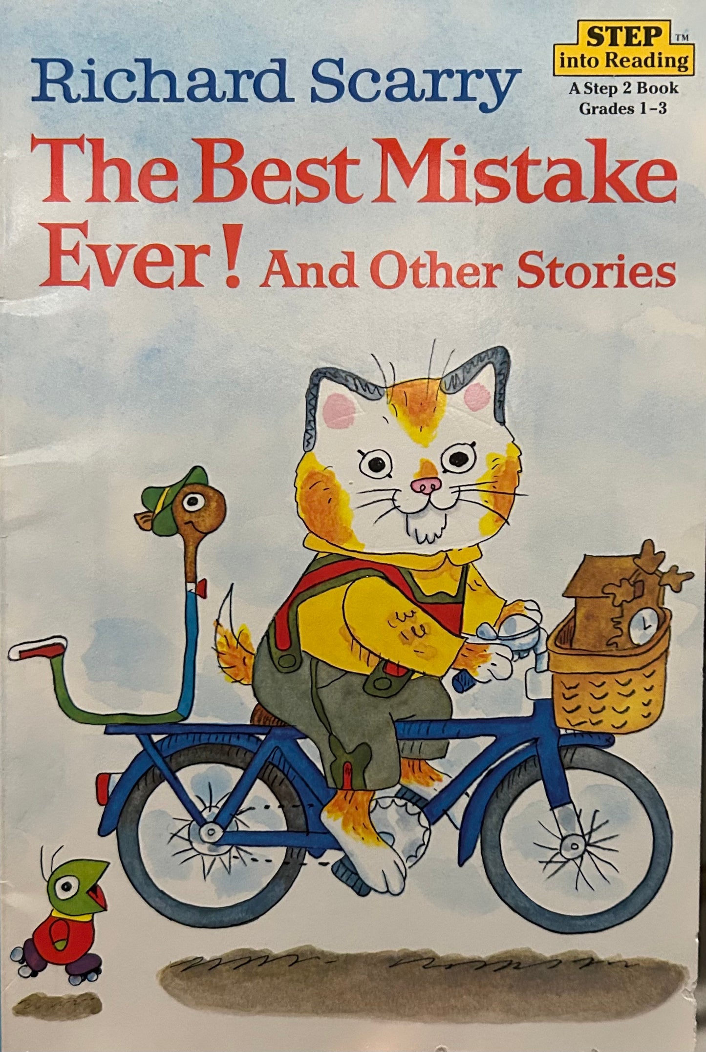 The Best Mistake Ever by Richard Scarry