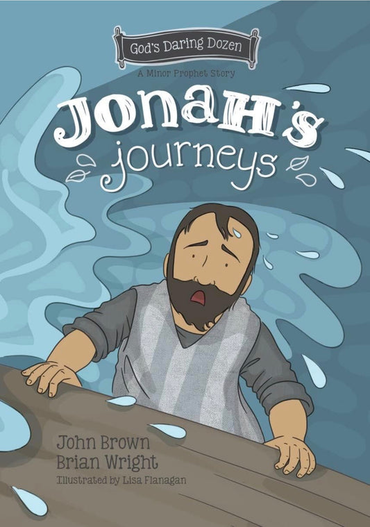 God's Daring Dozen: Jonah’s Journey