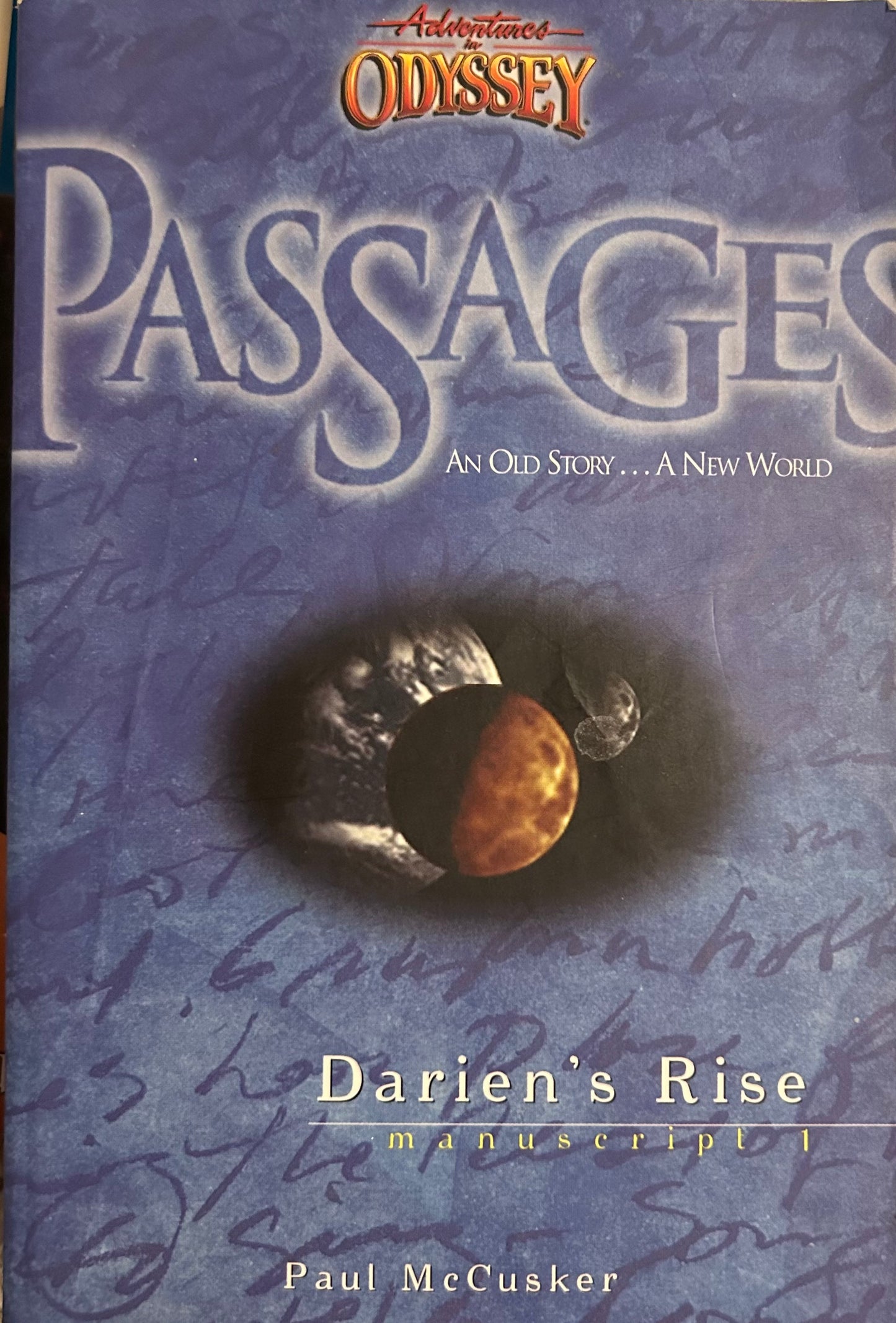 Adventures in Odyssey: Passages: Darien's Rise
by Paul McCusker