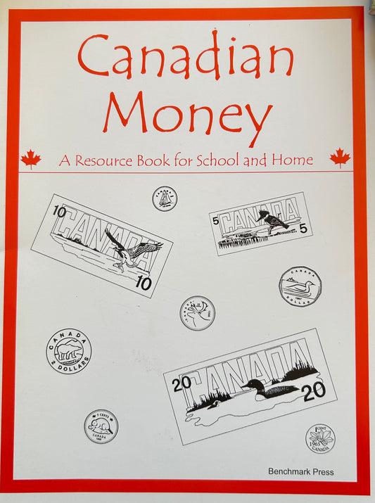Canadian Money - A Resource Book for School and Home
