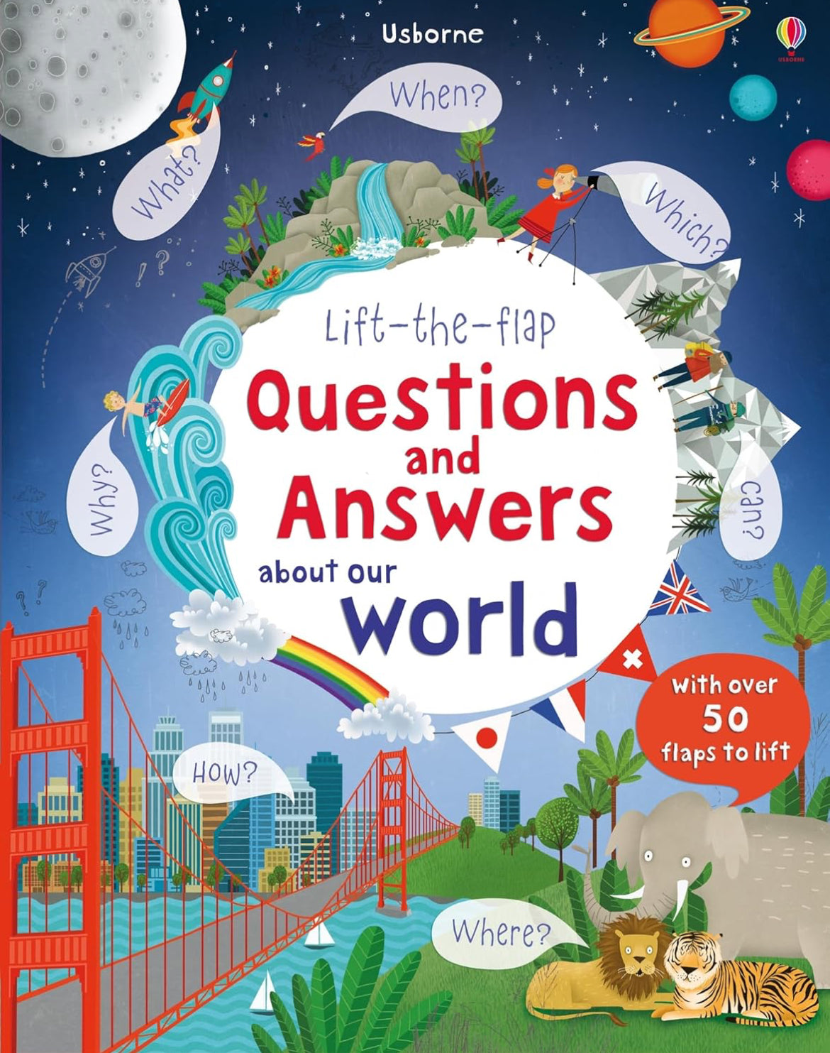 Lift-The-Flap Questions and Answers about our World