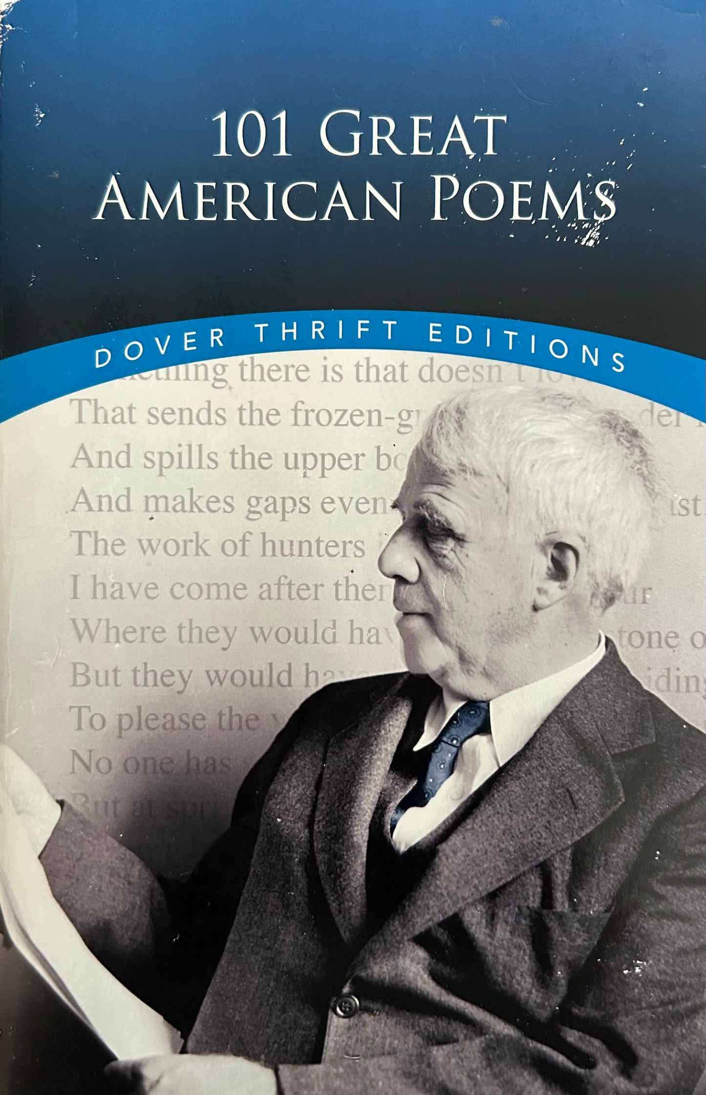 Dover Thrift Editions: 101 Great American Poems