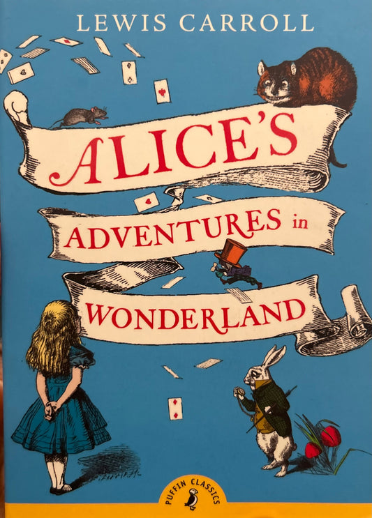 Alice's Adventures in Wonderland by Lewis Carroll