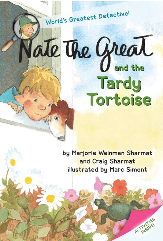 Nate the Great and the Tardy Tortoise by Marjorie Weinman Sharmat