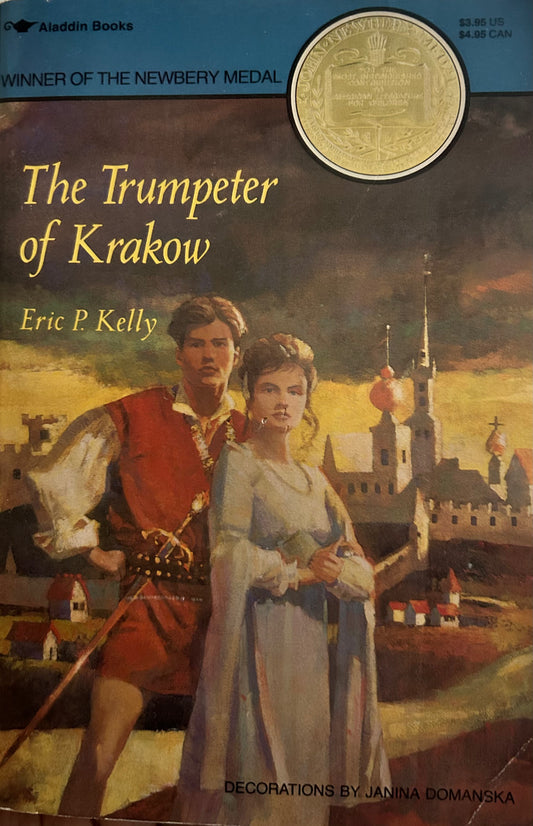 The Trumpeter of Krakow by Eric P Kelly