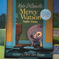Mercy Watson Series by Kate DiCamillo (5 books)