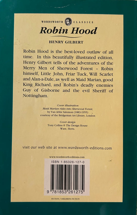 (Wordsworth Classics) Robin Hood by Henry Gilbert