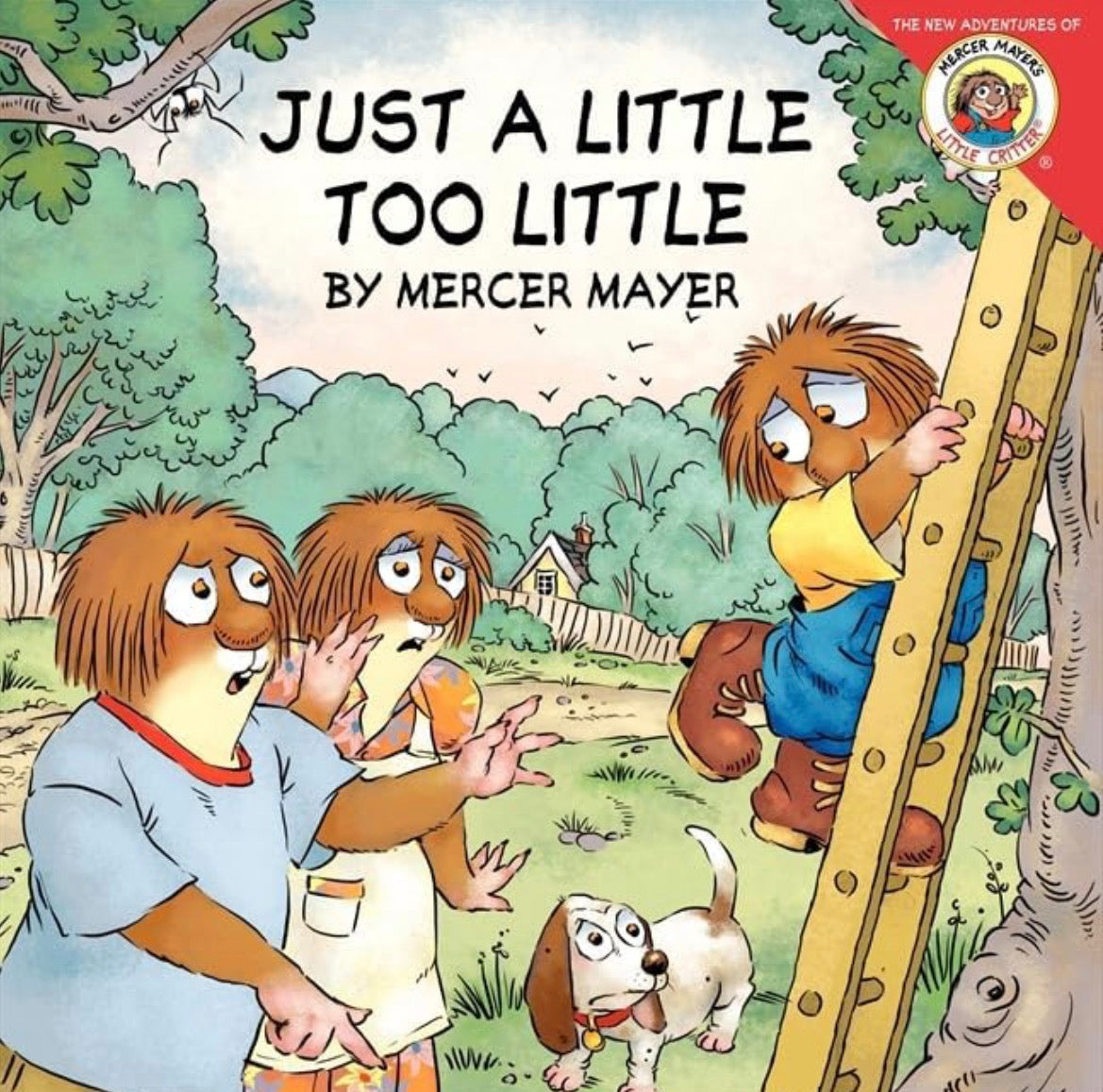 Little Critter: Just a Little Too Little by Mercer Mayer