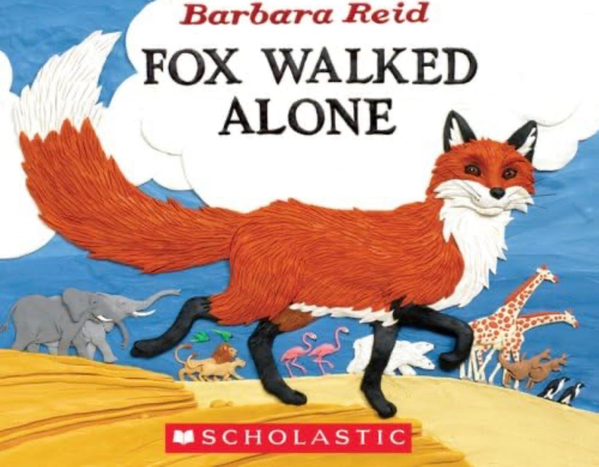 Fox Walked Alone by Barbara Reid