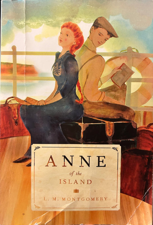 Anne of the Island by L.M Montgomery