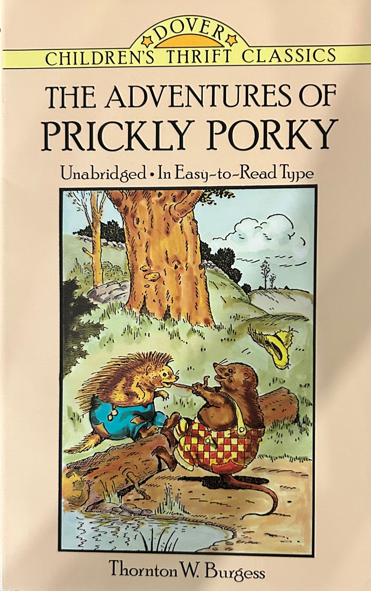 The Adventures of Prickly Porky by Thornton Burgess