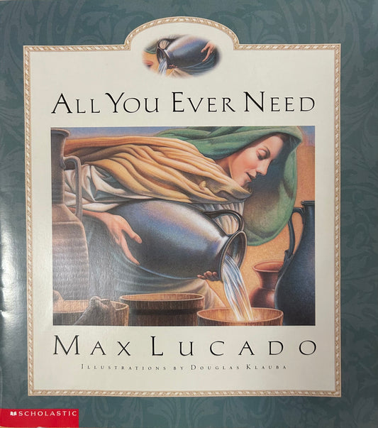 All you Ever Need by Max Lucardo