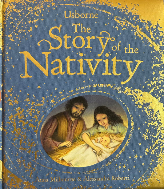 Story of the Nativity by Anna Milbourne