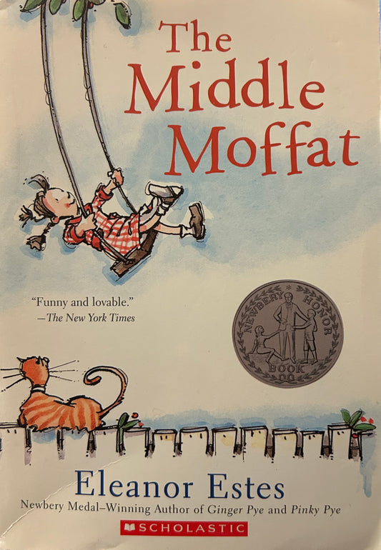 The Middle Moffat by Eleanor Estes