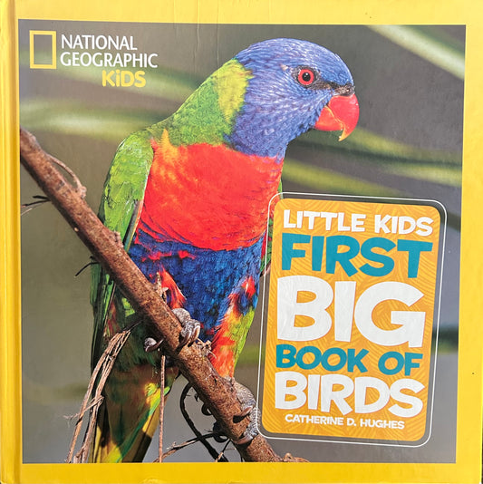 National Geographic Kids Little kids First Big Book of BIrds