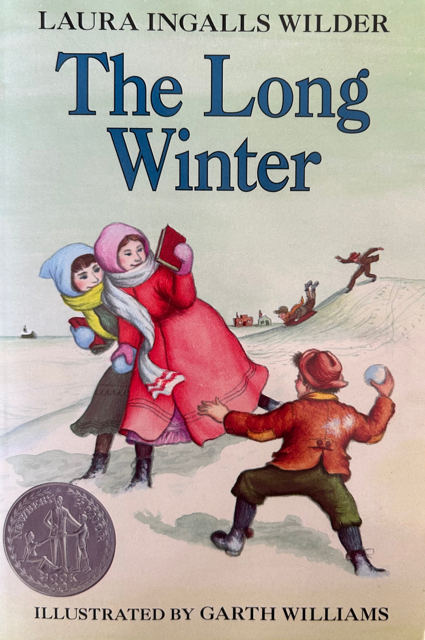 The Long Winter by Laura Ingalls Wilder ( Book 6)