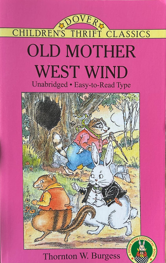 Old Mother West Wind by Thornton Burgess