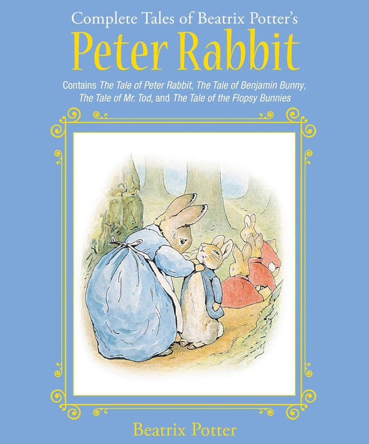 The Complete Tales of Beatrix Potter's Peter Rabbit