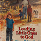 Leading Little Ones to God: A Child's Book of Bible Teachings by Marian M.Schoolland