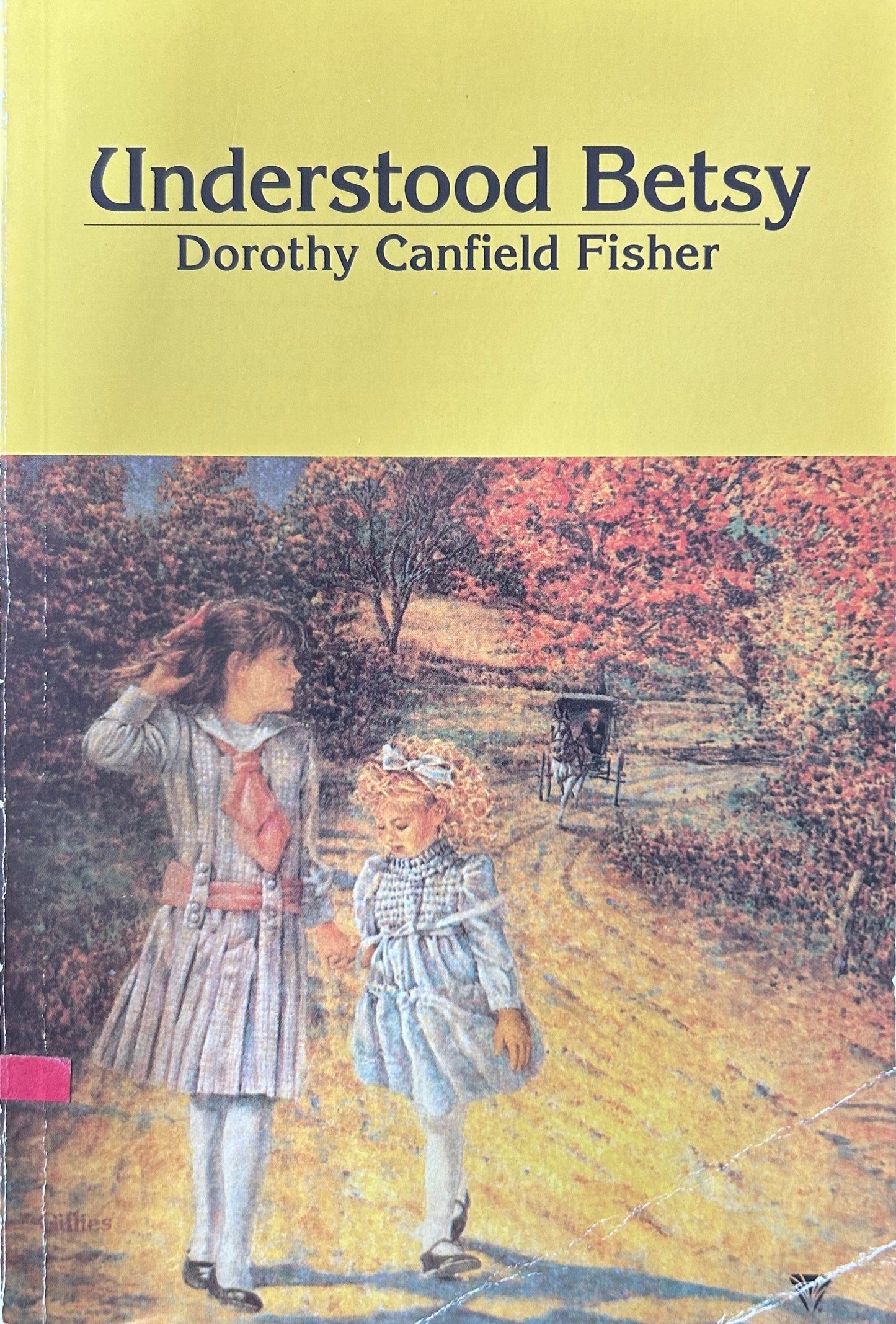 Understood Betsy by Dorothy Canfield Fisher