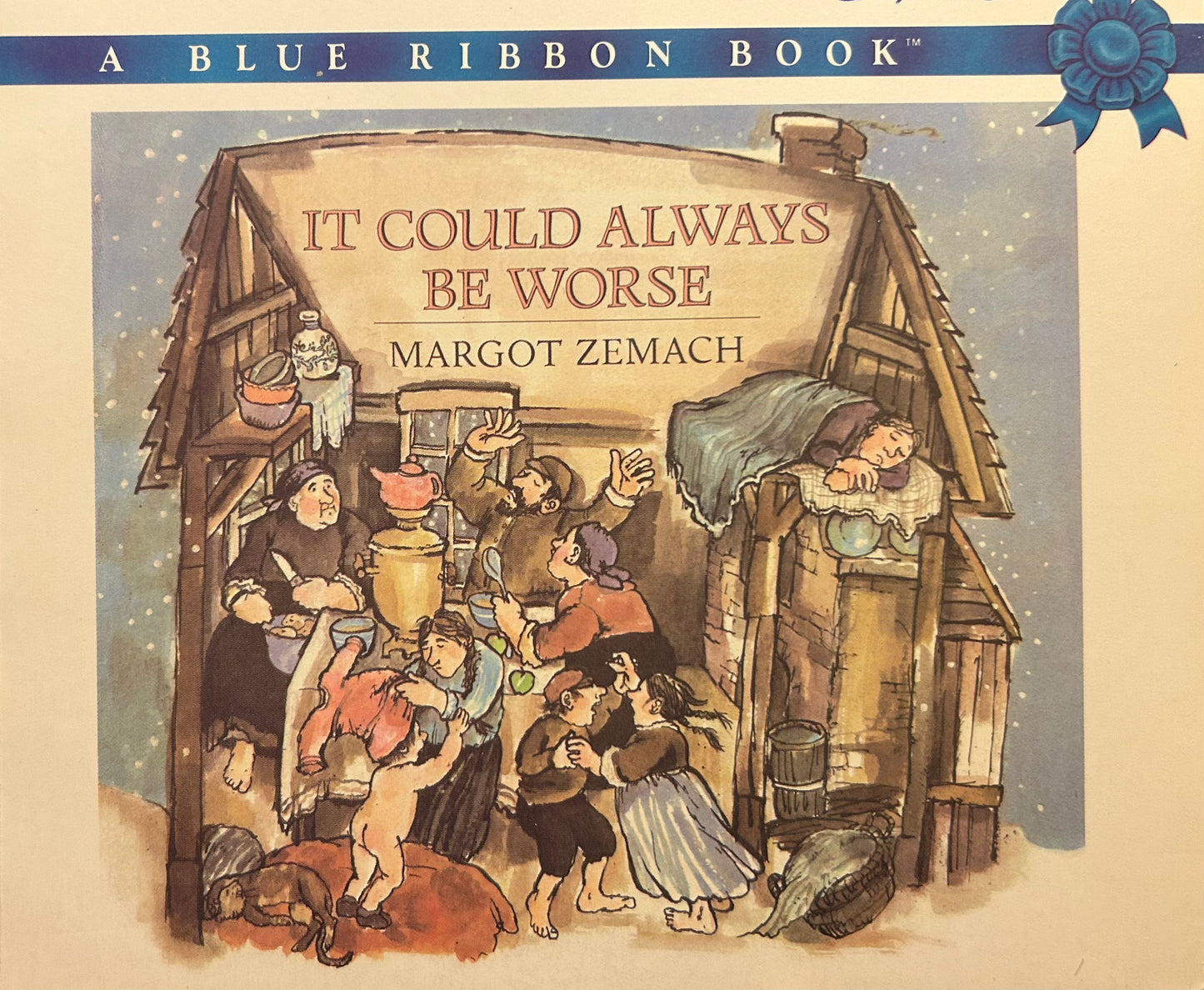 It could always be worse by Margot Zemach