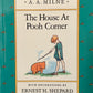 Winnie the Pooh series by AA Milne and Ernest H. Shepard