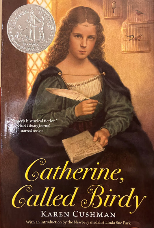 Catherine Called Birdy by Karen Cushman (Introduction by Linda Sue Park)