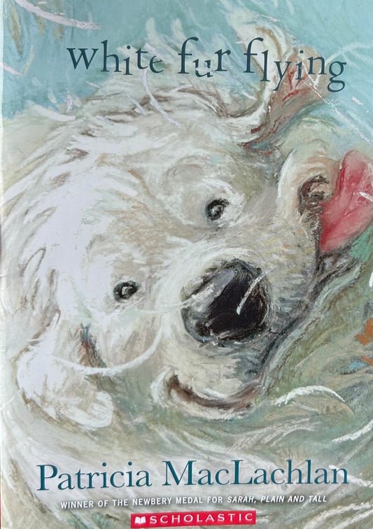 White Fur Flying By MacLachlan, Patricia