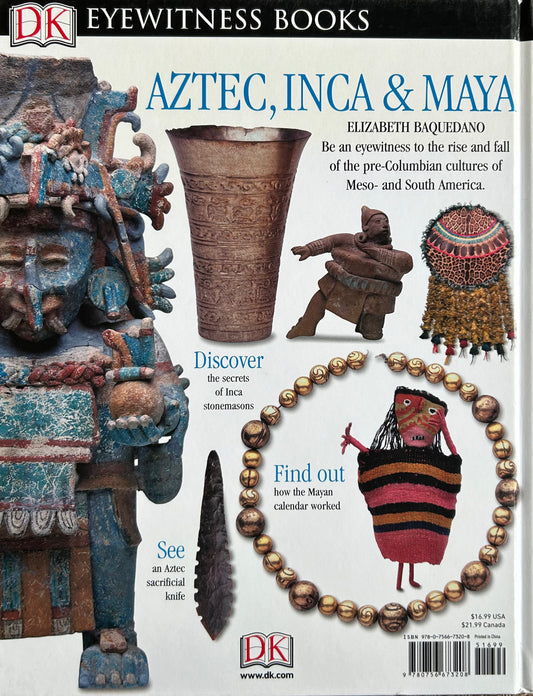 Aztec, Inca and Maya