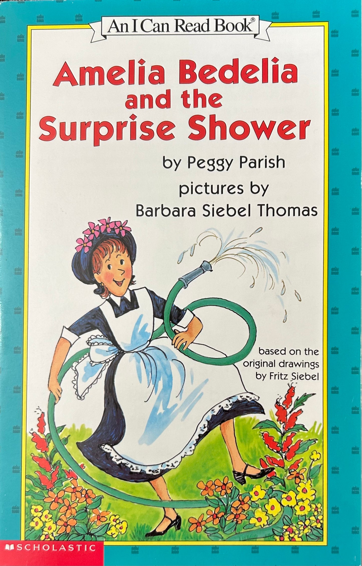 Amelia Bedelia and the Surprise Shower by Peggy Parish