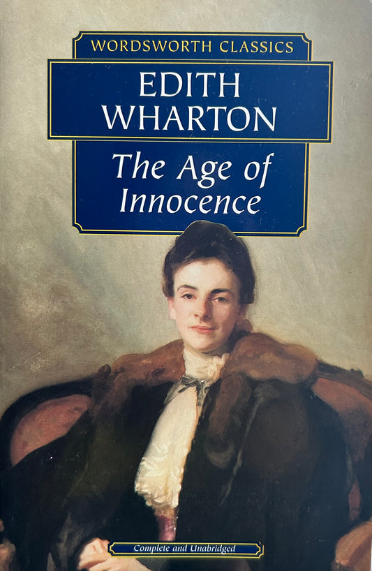 The Age of Innocence by Edith Wharton