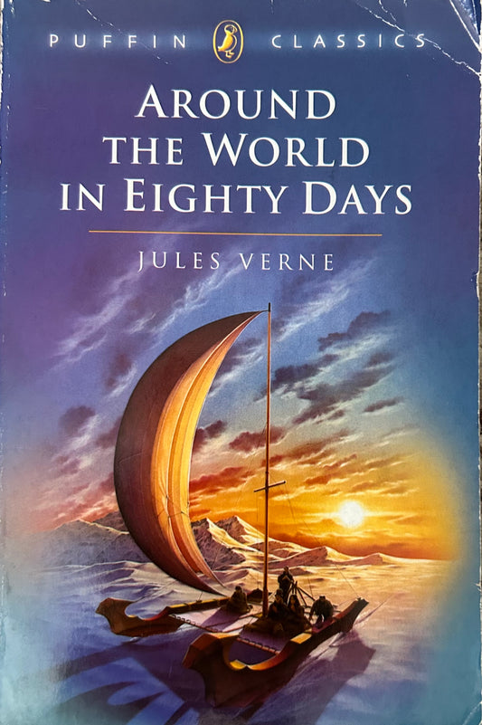 Around the World in 80 days by Jules Verne (Complete and Unabridged)