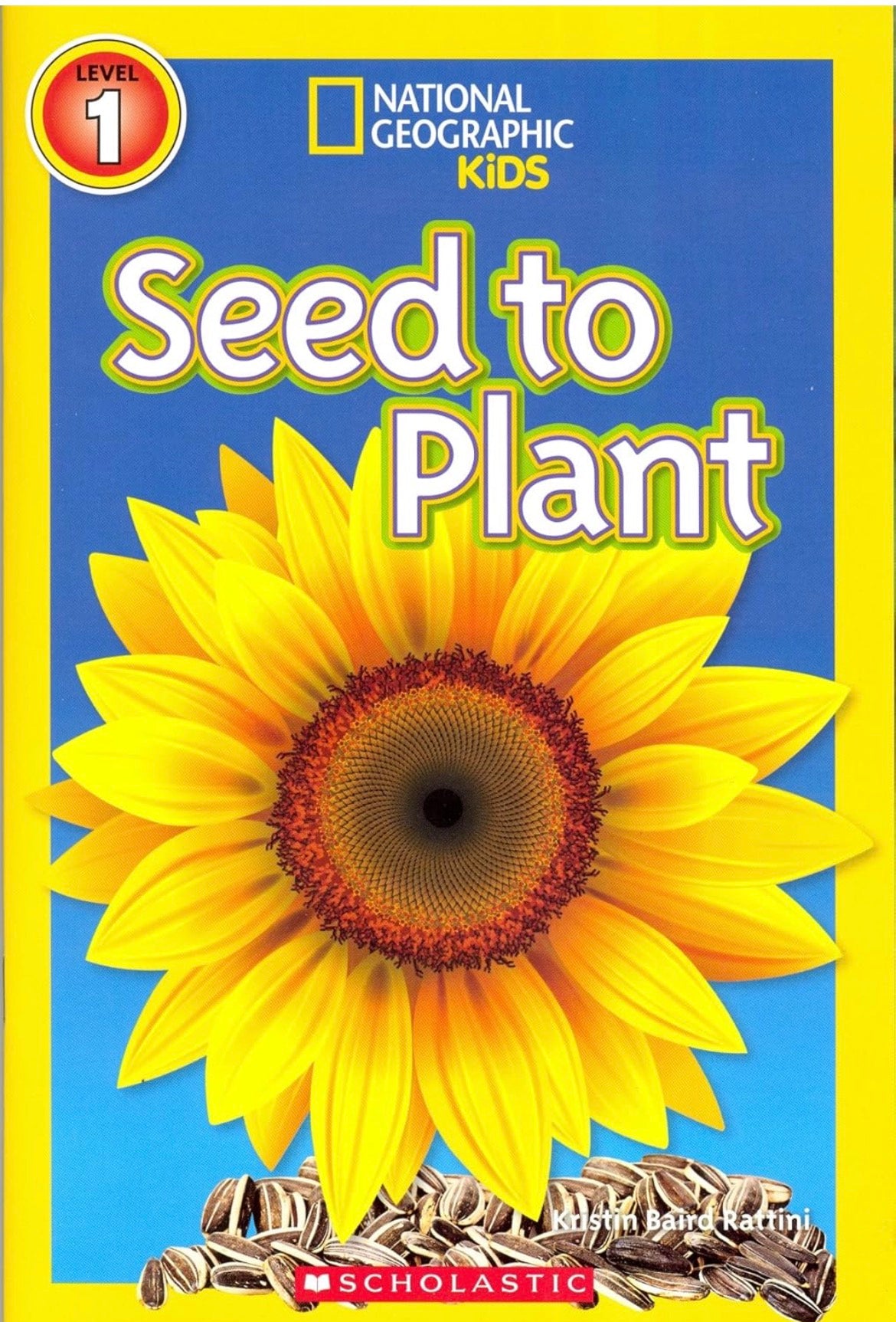 National Geographic Kids : Seed to Plant