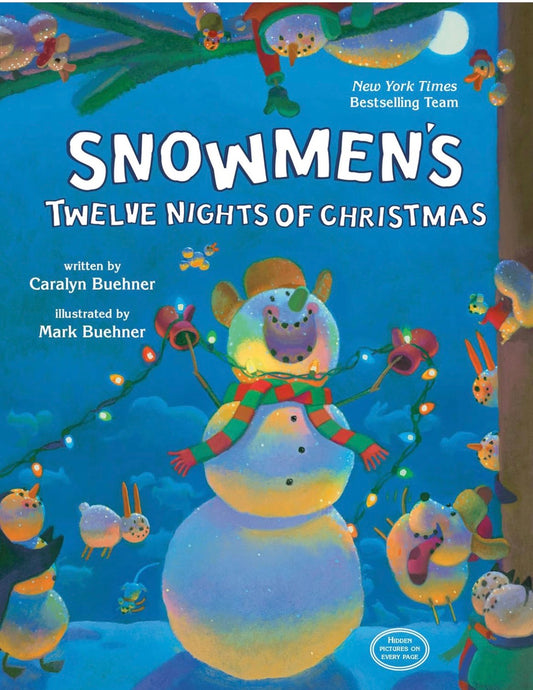 Snowmen's Twelve Nights of Christmas by Caralyn Buehner