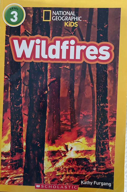 Wildfire (National Geographic Kids) - Level 3 Reader