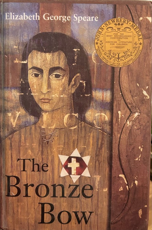 The Bronze Bow by Elizabeth Speare