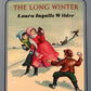 The Long Winter by Laura Ingalls Wilder ( Book 6)