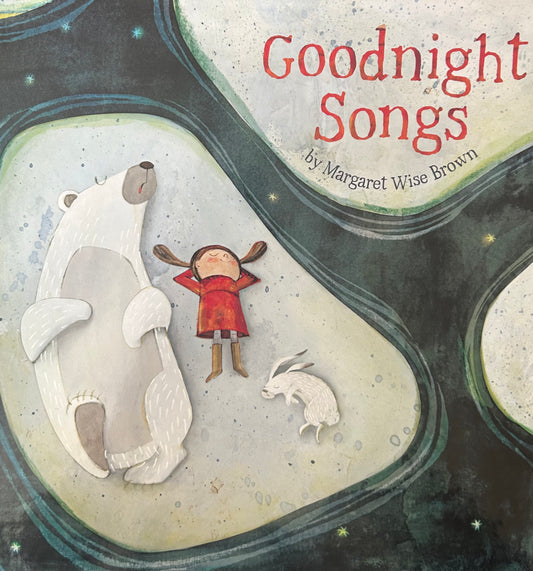 Goodnight songs by Margaret Wise Brown