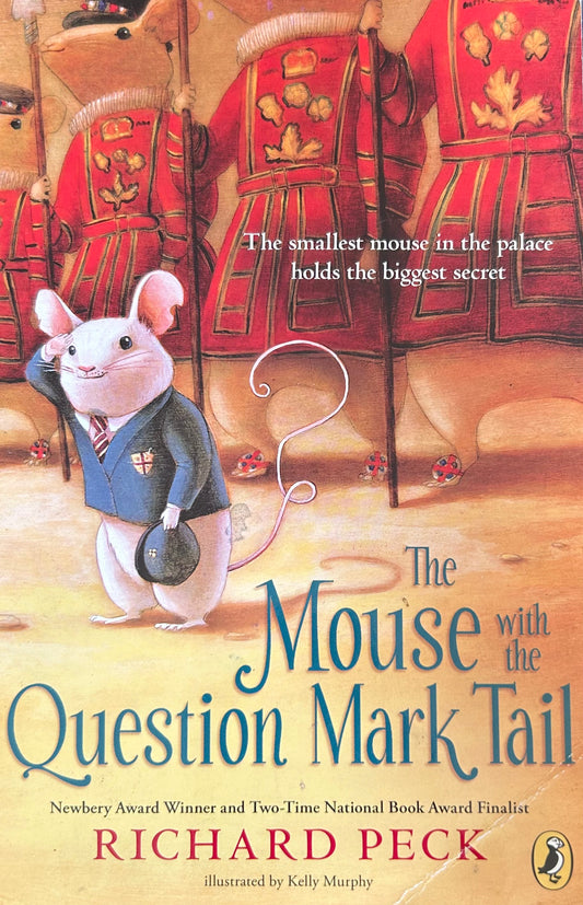 The Mouse with the Question Mark Tail by Richard Peck