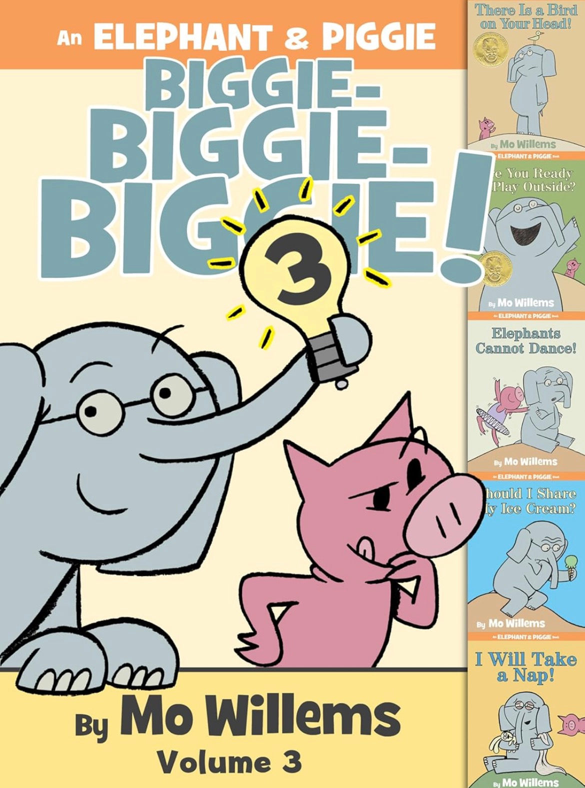 Elephant and Piggie Biggie! By Mo Willems Vol 3
