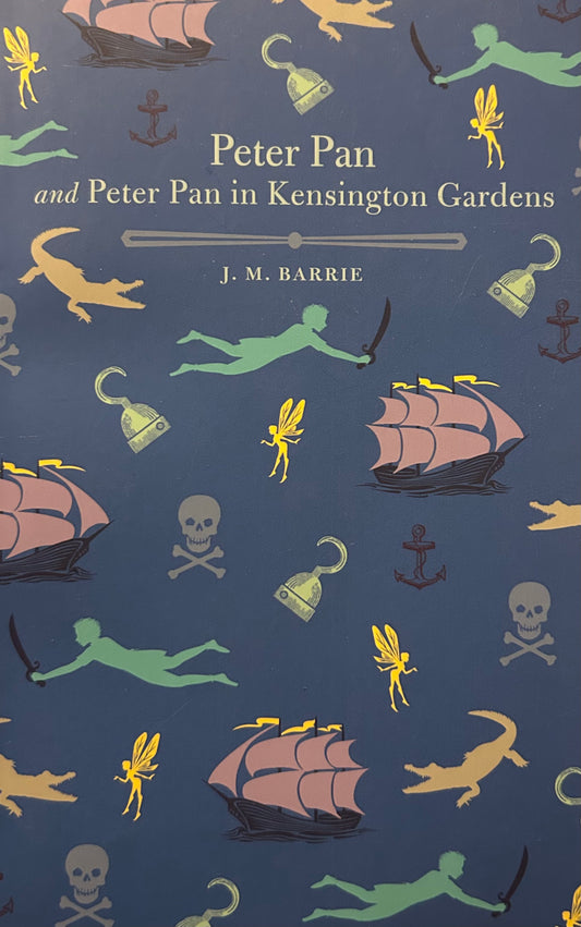 Peter Pan and Peter Pan in Kensington Gardens By J.M. Barrie